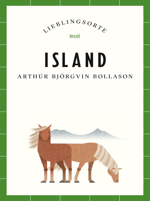 Title details for Island Reiseführer Lieblingsorte by Arthúr Björgvin Bollason - Available